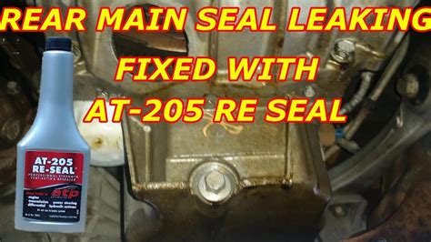 There are a few specific ones from three reputable companies, including BlueDevil Rear Main Sealer ($15/8oz), AT-205 Seal Leak Stopper ($10/8oz), and Bar's Leaks 1040 Grey Concentrated Rear Main Seal Repair ($5/17oz). Check out this video from Wrenching With Kenny to learn more about some helpful tips to avoid rear main seal leak issue!. 