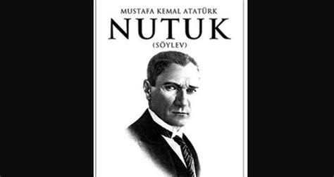 Atatürk ün nutuk eserinin özellikleri