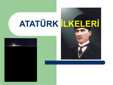 Atatürk ilkeleri eba