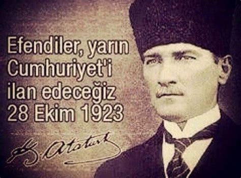Atatürk un cumhuriyet ile ilgili söylediği sözler kısa