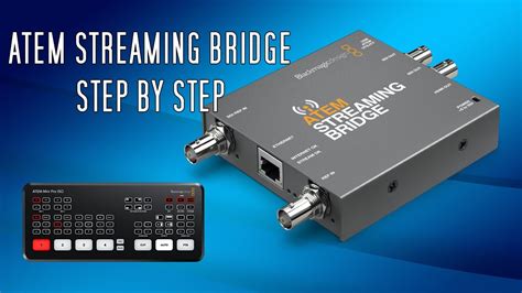 Atem streaming bridge setup.  Similar to streaming t Dec 7, 2023 · The Atem Mini Extreme ca...