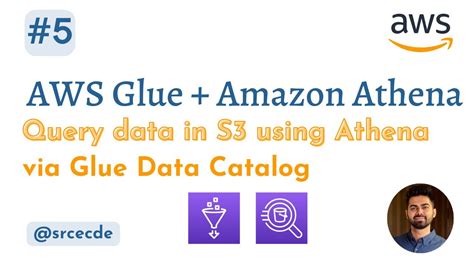 Athena Glue Data Catalog