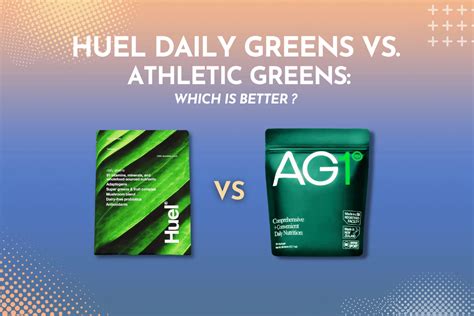 Huel Daily Greens is a pretty similar product to Athletic Greens. Both