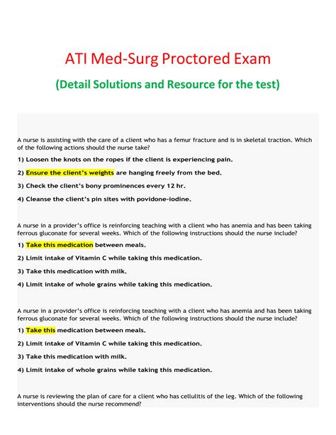 ATI Med Surge Proctored Exam 2023. A nurse is assisting with the ca