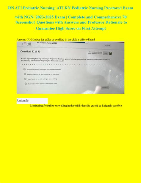 Ati pediatric proctored exam 2023 test bank.  Rationale: To confirm peripher...