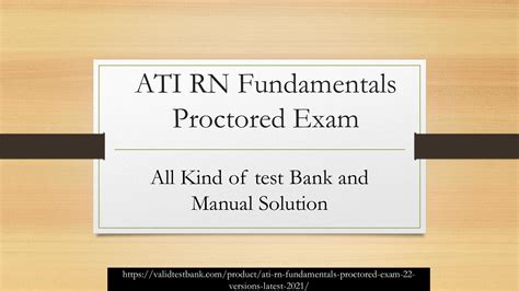 Ati rn fundamentals proctored exam 2019 test bank. Things To Know About Ati rn fundamentals proctored exam 2019 test bank. 