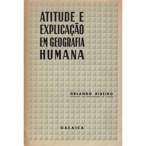 Atitude e explicação em geografia humana. - Lesson plans for florida collections 7 hmh.