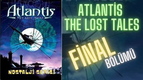 Atlantis nasıl yok oldu
