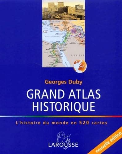 Atlas Historique Lhistoire Monde - AbeBooks