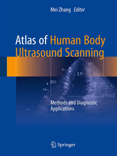 Atlas Of Human Body Ultrasound Scanning Methods And Diagnostic Applications