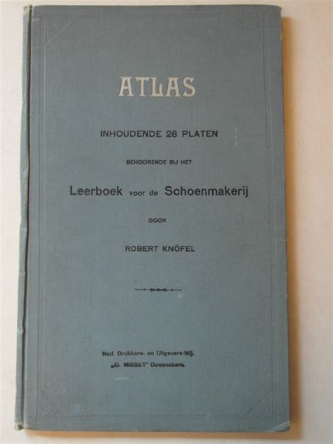 Atlas behoorende bij het leerboek voor de schoenmakerij. - Viking professional oven use and care manual.