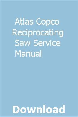 Atlas copco reciprocating saw service manual. - 2008 acura mdx ac expansion valve manual.