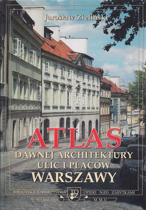 Atlas dawnej architektury ulic i placow warszawy. - Zero configuration networking the definitive guide 1st edition.