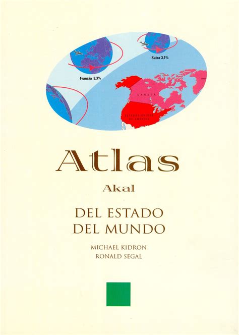 Atlas del estado del mundo/ the state of the world atlas (atlas akal). - Fruit of the vine the complete guide to kosher wine.