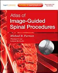 Atlas of image guided spinal procedures 1e. - Jubiläumsfeier, max-planck-institut für physiologische und klinische forschung, w.g. kerckhoff-institut, bad nauheim.