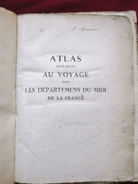 Atlas pour servir au voyage dans les départemens du midi de la france. - Zeit für mich. mein persönliches wohlfühlprogramm..