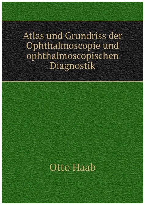 Atlas und grundriss der ophthalmoscopie und ophthalmoscopischen diagnostik. - Euro pro nähmaschine modell 7130 handbuch.