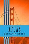 Read Atlas By Benjamin R  Smith
