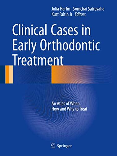 Read Online Atlas Of Interceptive Orthodontics By Julia Harfin