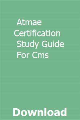 Atmae certification study guide for cms. - Sony bluray bdp s300 s301 service repair manual.