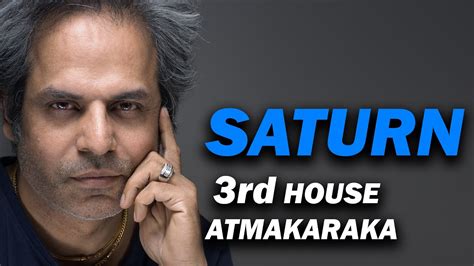 Atmakaraka jupiter in 3rd house.  2.  Learning self-control and patience.  Know...