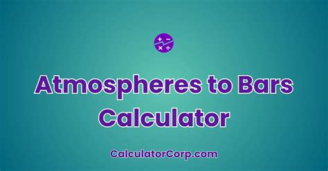 Atmospheres to Bar Conversion Convert Atmospheres to Bar (atm to bar.