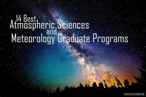 Graduates have the skills and knowledge to pursue graduate degrees or enter the work force in specialties such as weather forecasting, climate modeling, and air .... 