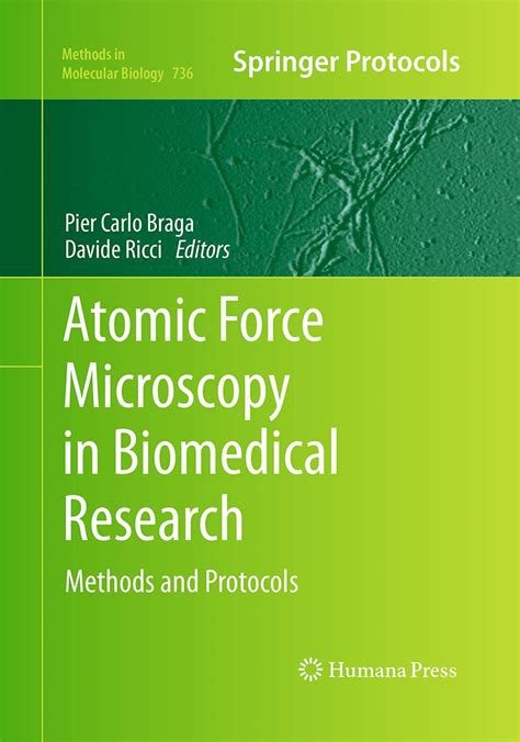 Atomic Force Microscopy In Biomedical Research Methods And Protocols