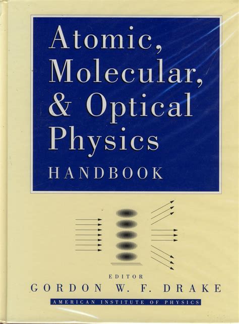 Atomic molecular and optical physics handbook. - 1985 honey motorhome service manual 21460.