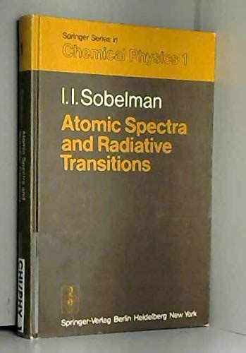 Download Atomic Spectra And Radiative Transitions By Ii Sobelman