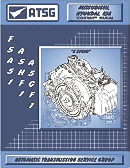 Atsg f5a51 a5hf1 a5gf1 mitsubishi hyundai kia 5 speed techtran transmission manual. - Japan en de onontkoombare aziatisering van de wereld.