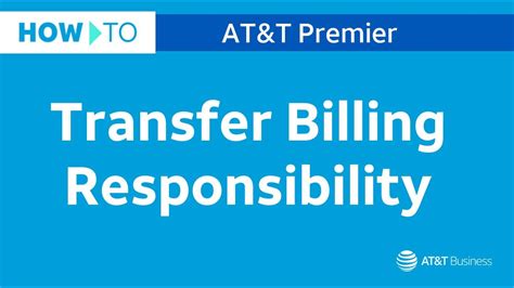 Att transfer responsibility. Things To Know About Att transfer responsibility. 