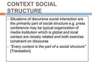 discipline context (Foronda 2008). Clarification of words can form the basis for generating theory, education, and practice. Through clarifying concepts, healthcare providers can change their practise behaviour to reflect the identified antecedents and attributes including undertaking appropriate training (Foronda 2008).. Att_03_context%20analysis%20in%20spain_ita.pdf