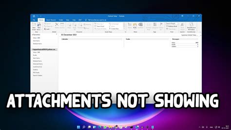 Attachments not showing in outlook