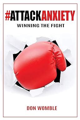 Read Attackanxiety Winning The Fight By Don Womble