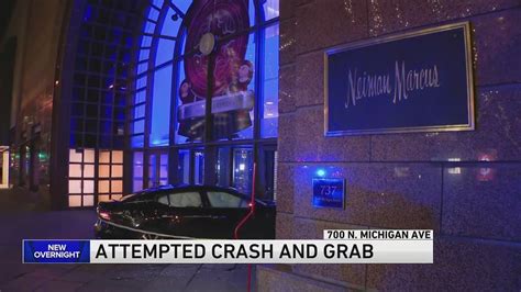 Attempted crash and grab at Neiman Marcus on Michigan Avenue