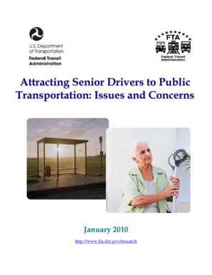 Attracting Senior Drivers to Public Transportation Issues and Concern 