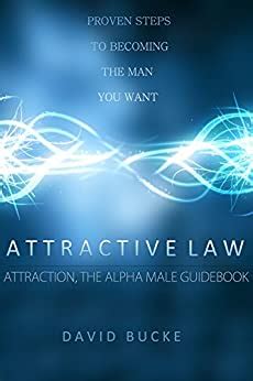Attractive law attraction the alpha male guidebook proven steps to becoming the man you want in life attractive. - La dynamique spatiale de l'économie contemporaine.