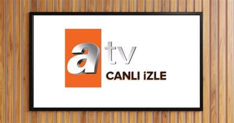 Atv canli izle YouTube.