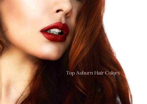 Auburn Hair Color Shades You Will Love - Hair Everyday Review