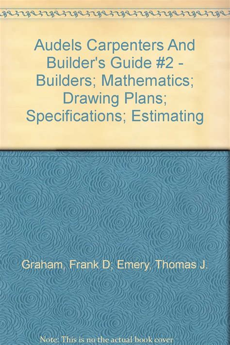 Audels carpenters and builders guide no 2 builders mathematics drawing plans specifications estimating. - Lg v271 dvd vcr service manual download.