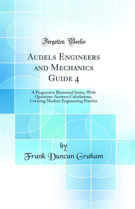 Audels engineers and mechanics guide 4. - Renault espace automatic gearbox workshop manual.