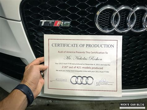 Audi Certificate of Production for my TTRS – Nick