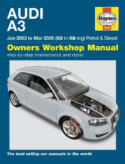 Audi a3 petrol and diesel service and repair manual 03 to 08 haynes service and repair manuals. - Arquivo das indias e o brasil.