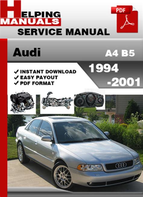 Audi a4 b5 1994 2001 service repair manual download. - Ante la bandera / facing the flag.