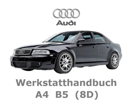 Audi a4 b5 1995 2000 werkstatthandbuch. - Yamaha fueraborda 75 hp manual de reparacion.