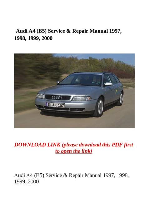 Audi a4 b5 service manual 1997 1998 1999 2000. - At t voice mail user guide.