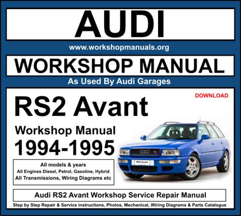 Audi avant rs2 service reparatur werkstatthandbuch 1994 1995. - I heard a journeyman sing/yo escuche el canto del caminante.