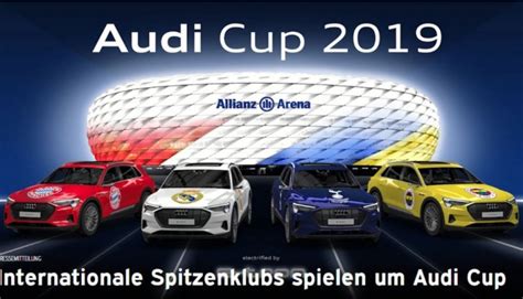 Audi cup 2019 final ne zaman
