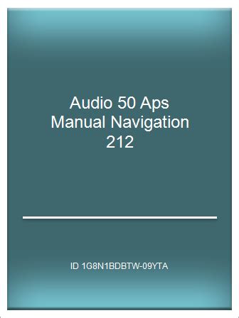 Audio 50 aps manual navigation 212. - Operators manual for 1071 hesston mower conditioner.